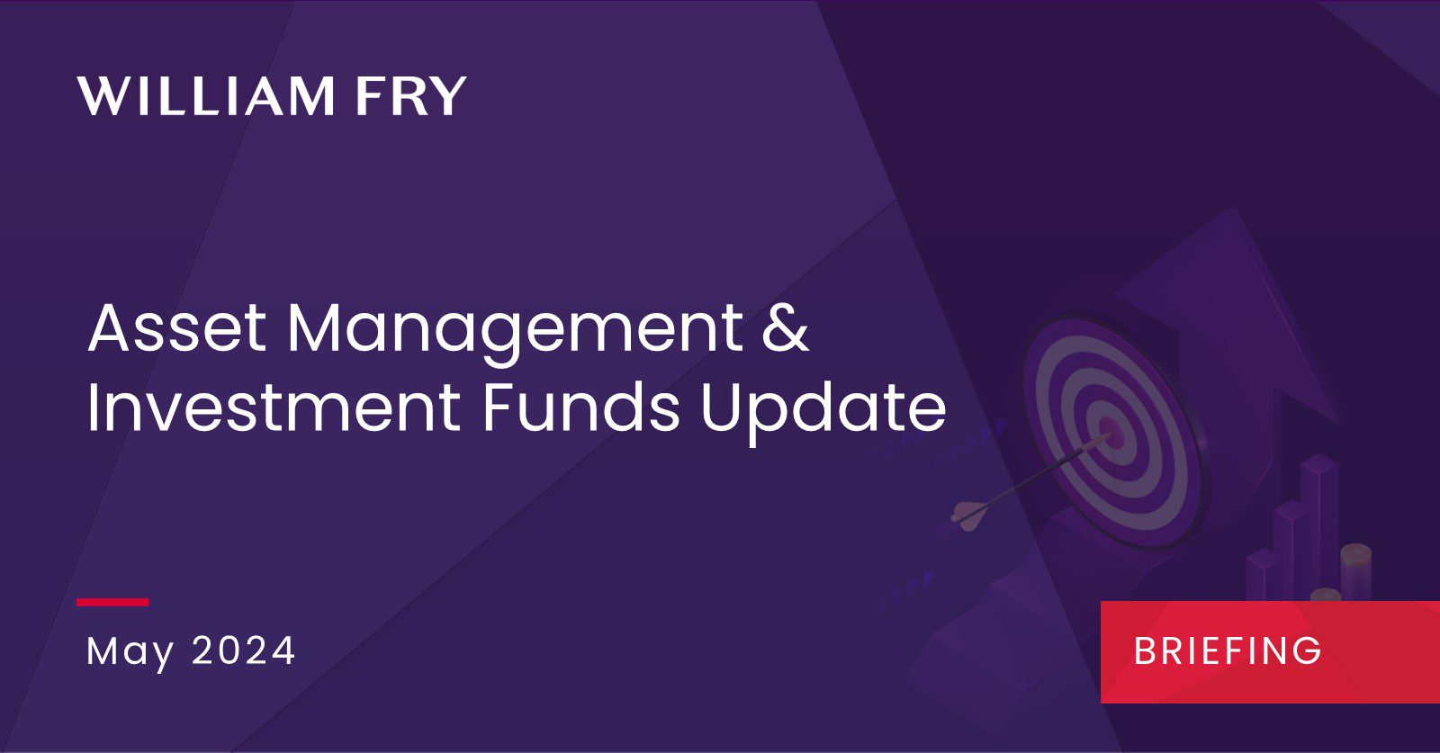 Asset Management & Investment Funds Update - May 2024