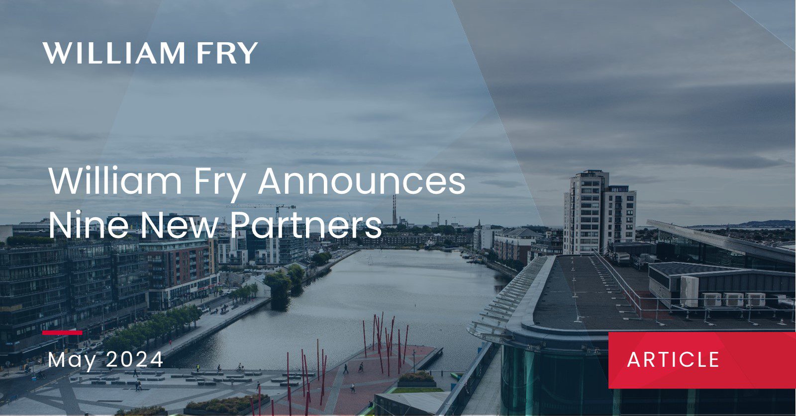 William Fry Announces Nine New Partners