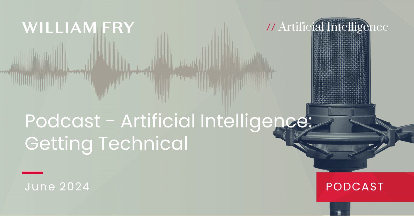 Podcast - Artificial Intelligence Getting Technical