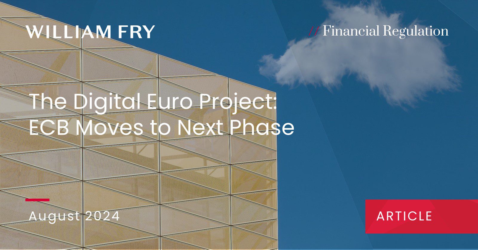 The Digital Euro Project: ECB moves to next phase.