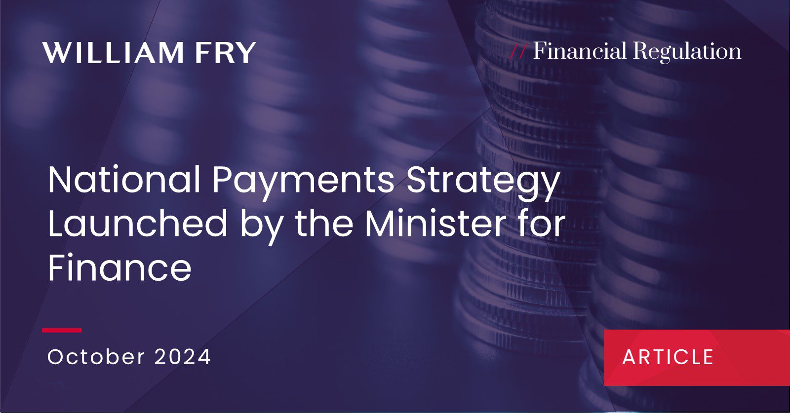 National Payments Strategy launched by the Minister for Finance