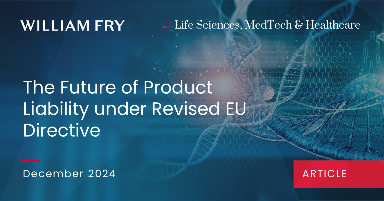 The Future of Product Liability under Revised EU Directive